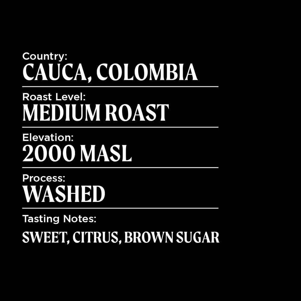 Colombia Cauca Single Origin