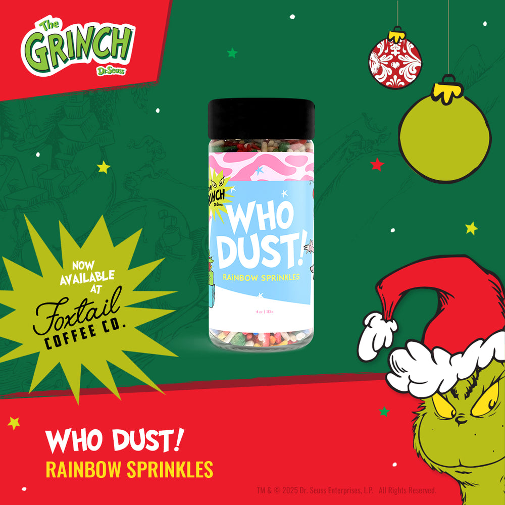 Who Dust!: Rainbow Sprinkles