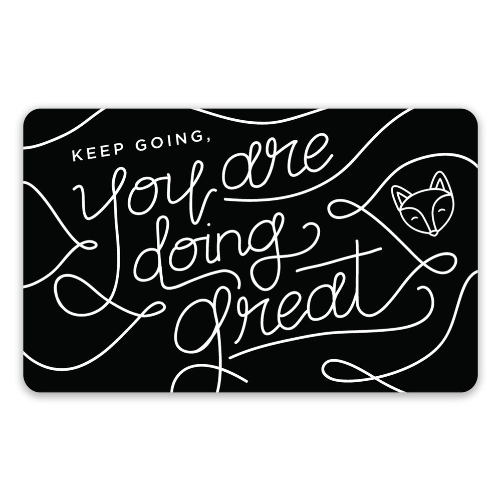 Send a "You Are Doing Great" eCard
