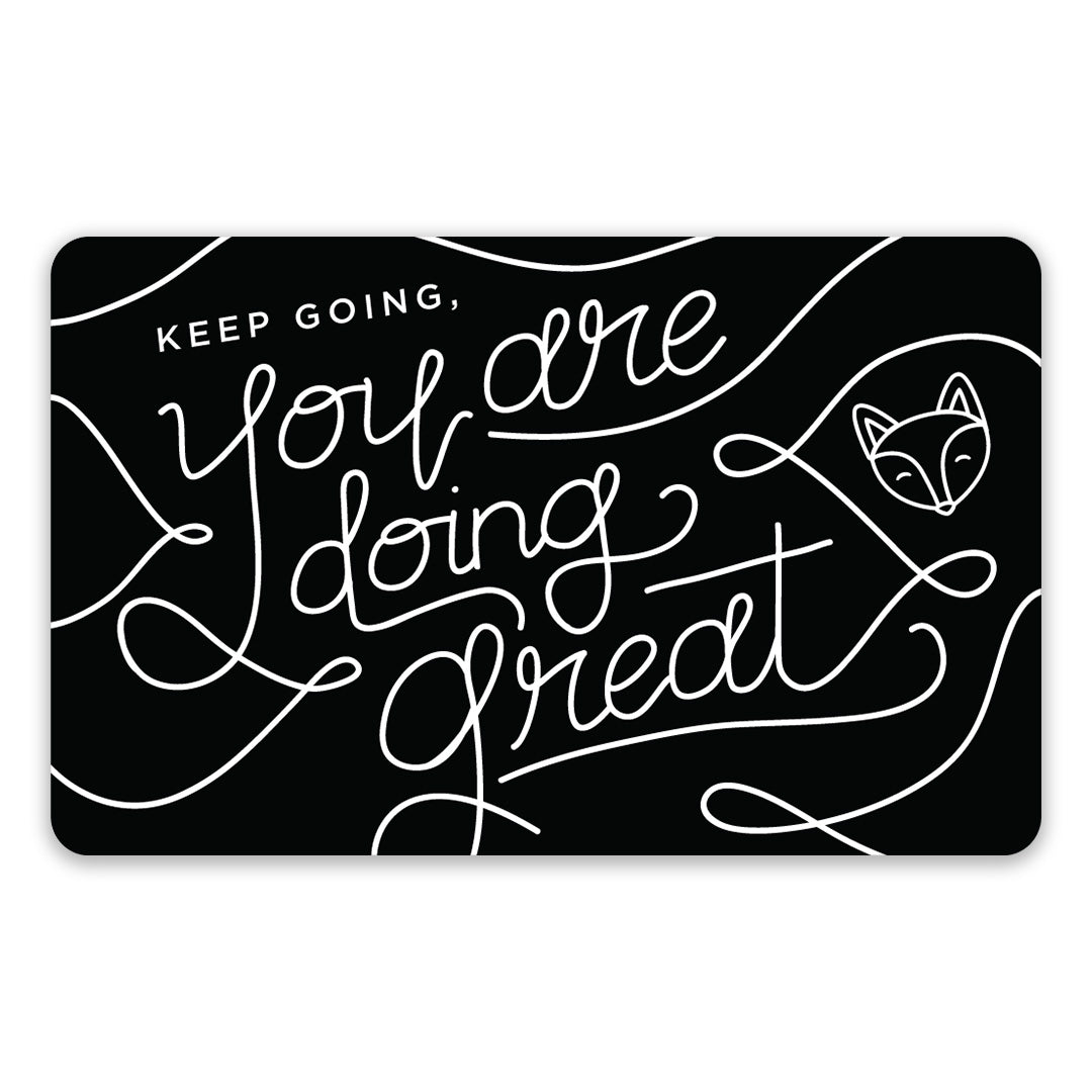 Send a "You Are Doing Great" eCard