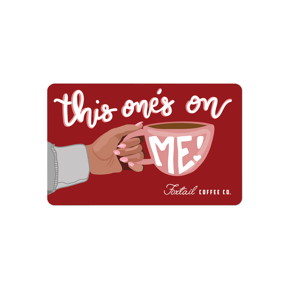 Send a "This One's On Me!" eCard