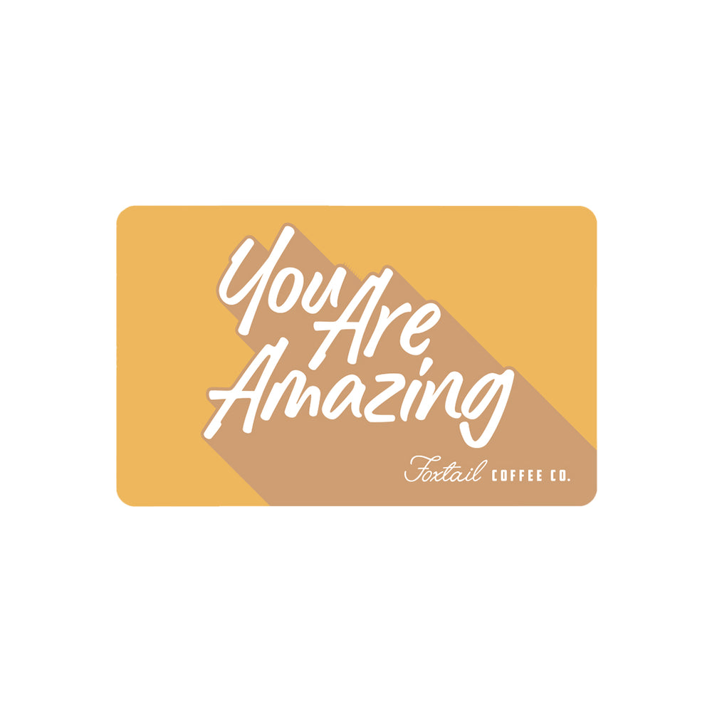 Send a "You Are Amazing" eCard