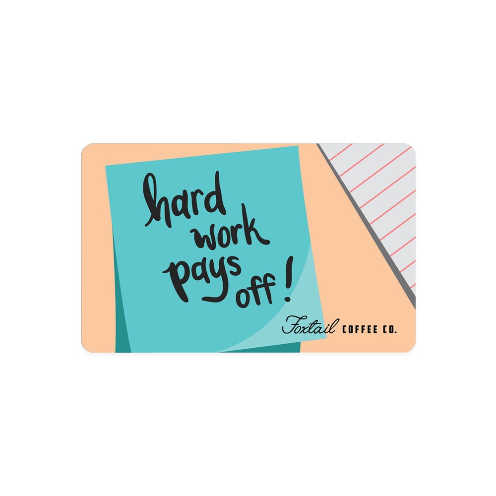 Send a "Hard Work Pays Off!" eCard