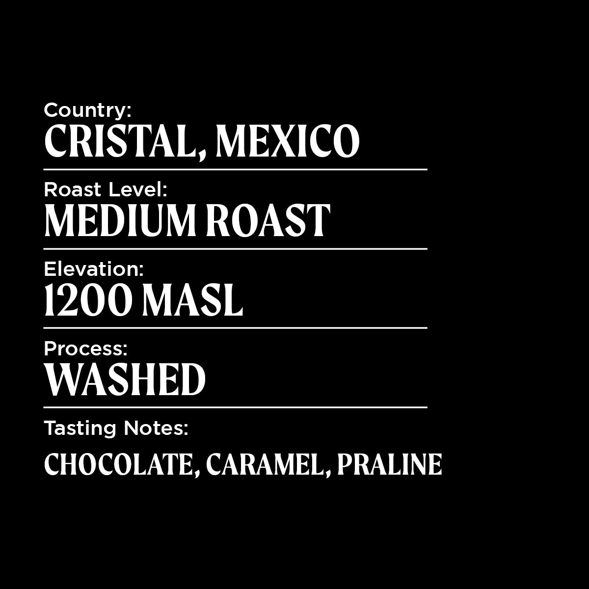 Mexico Cristal Single Origin