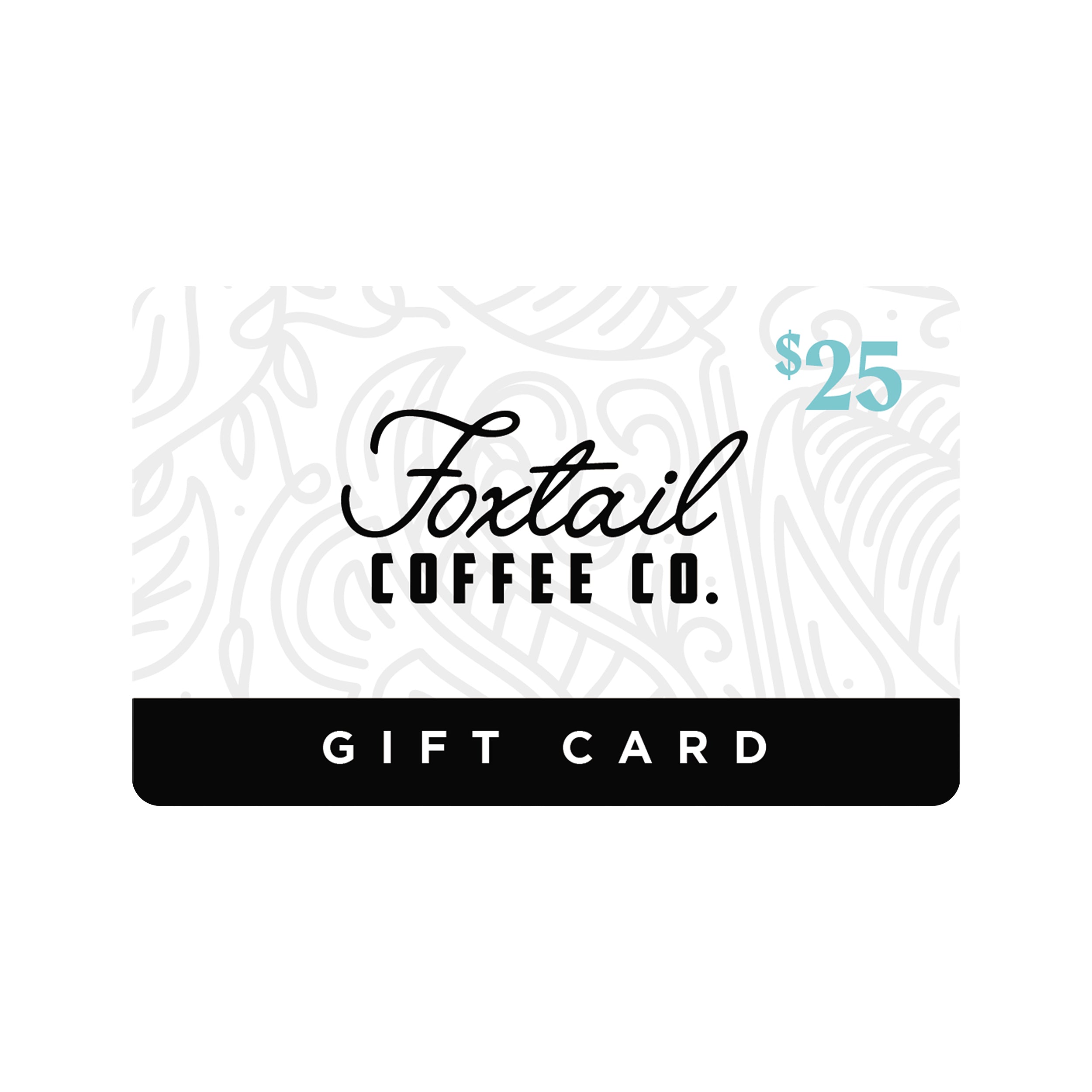 $25 Gift Card