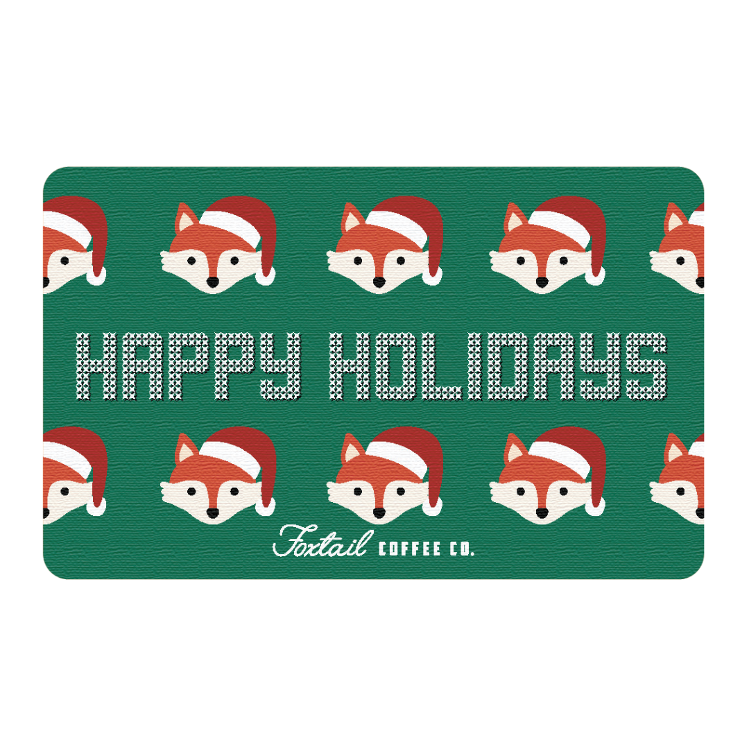 Foxtail Coffee Gift Card - Foxtail Holidays