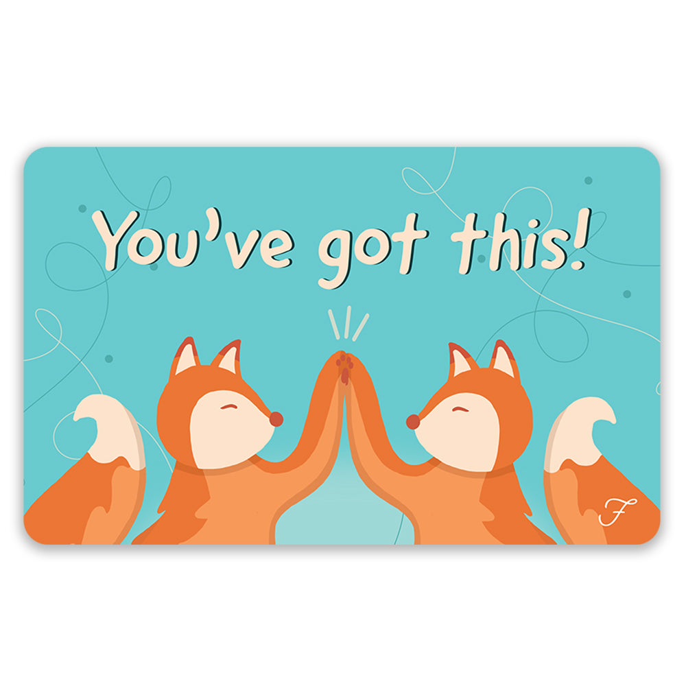 Send a "You've got this!" eCard