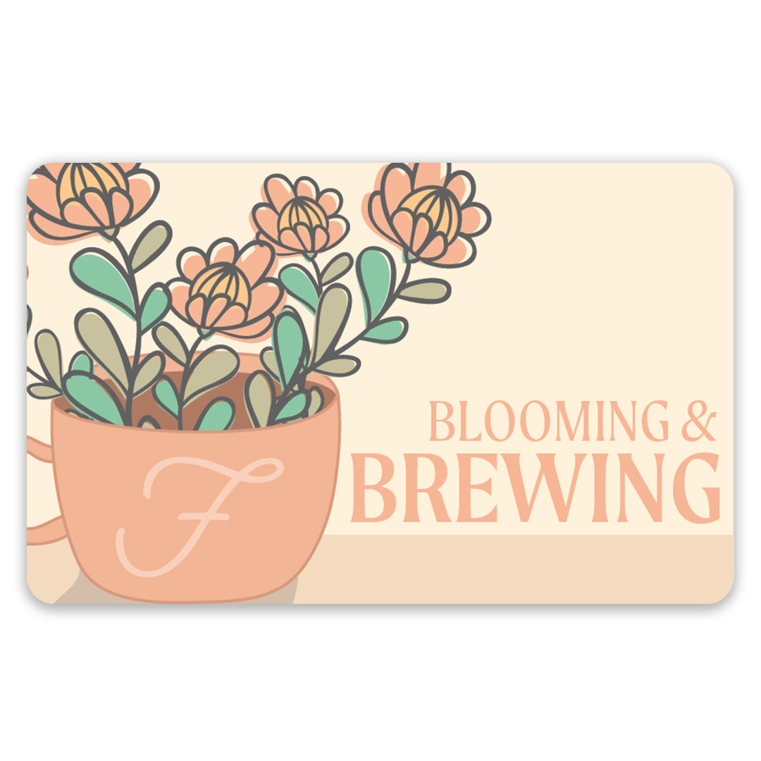 Send a "Blooming & Brewing" eCard